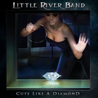 Little River Band Cuts Like a Diamond