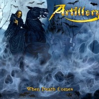 artillery-when-death-comes-2009